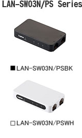 LAN-SW03N/PS Series