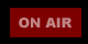 ON AIR