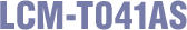 LCM-T041AS
