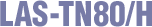 LAS-TN80/H
