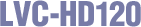 LVC-HD120